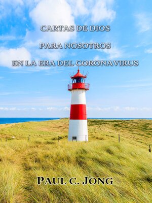 cover image of CARTAS DE DIOS PARA NOSOTROS EN LA ERA DEL CORONAVIRUS